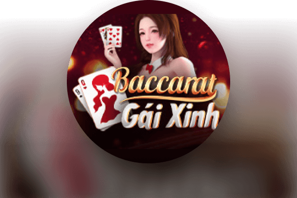 Baccarat Gái Xinh